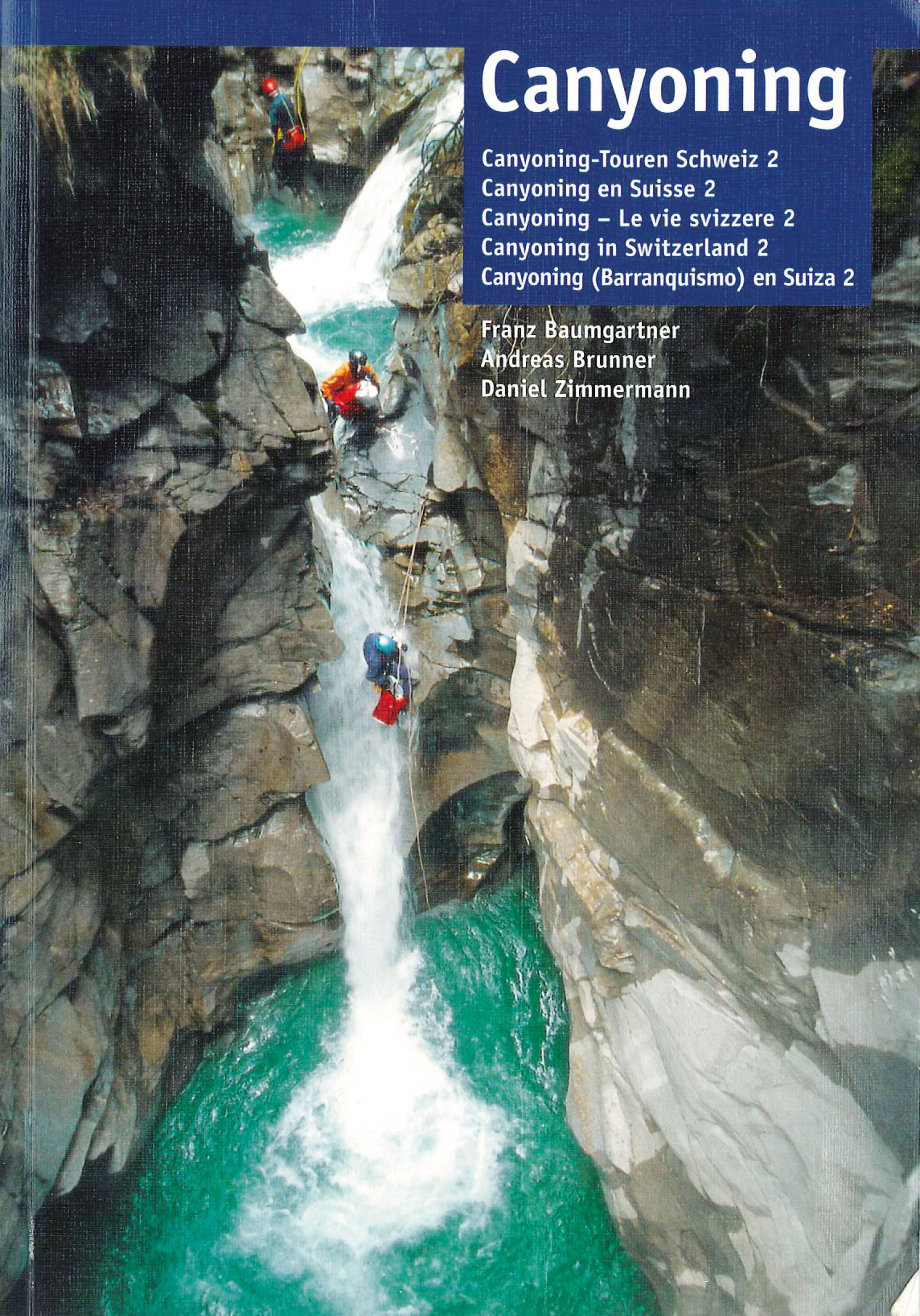 Canyoning – Erfrischend anders