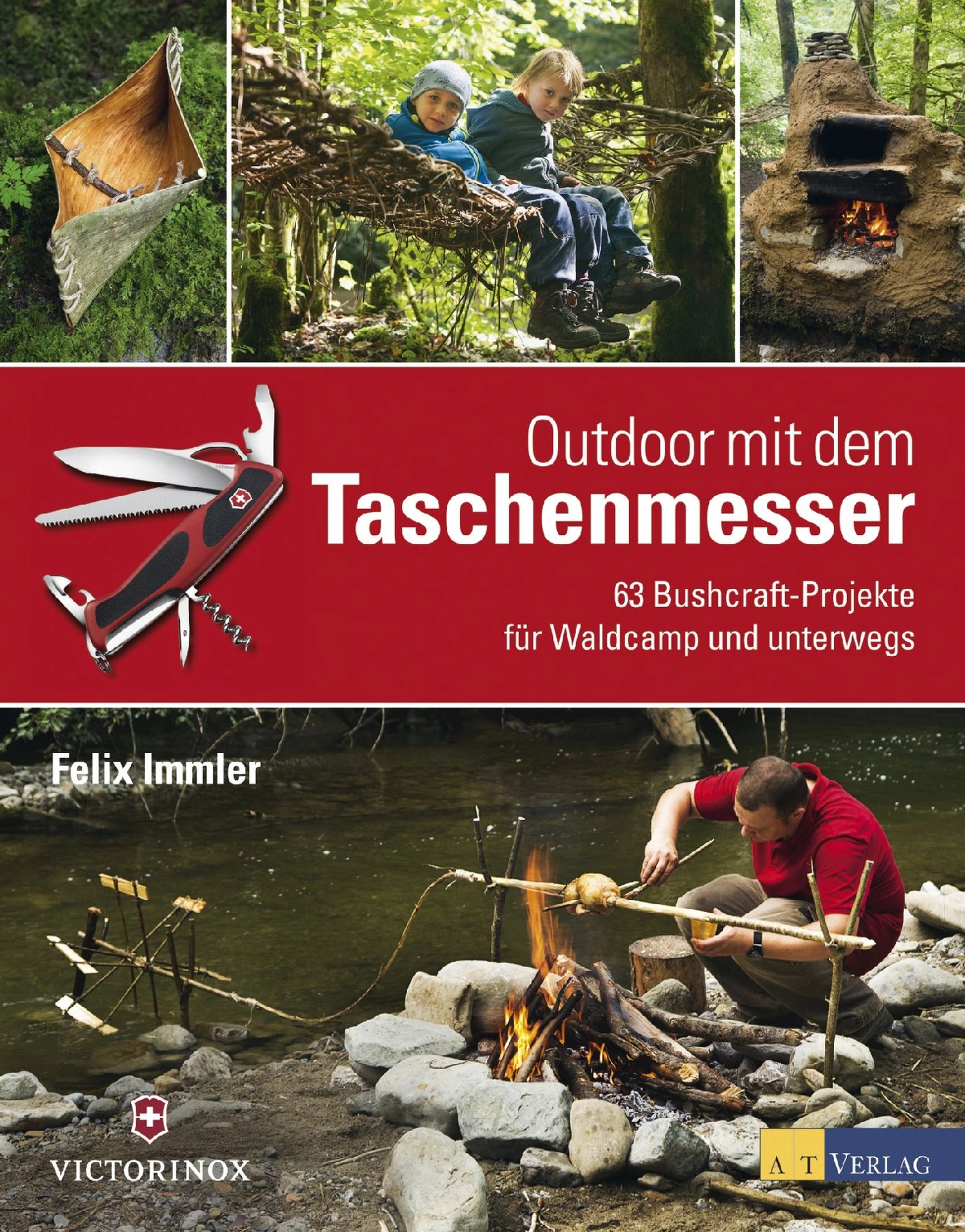 Rezensiert: «Outdoor mit dem Taschenmesser. 63 Bushcraft-Projekte für Waldcamp und unterwegs» von Felix Immler