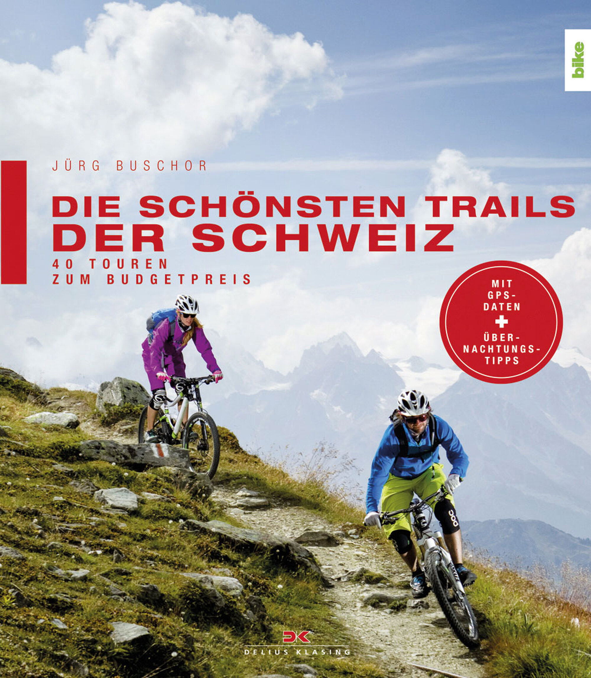 Rezensiert: «Die schönsten Trails der Schweiz» von Jürg Buschor